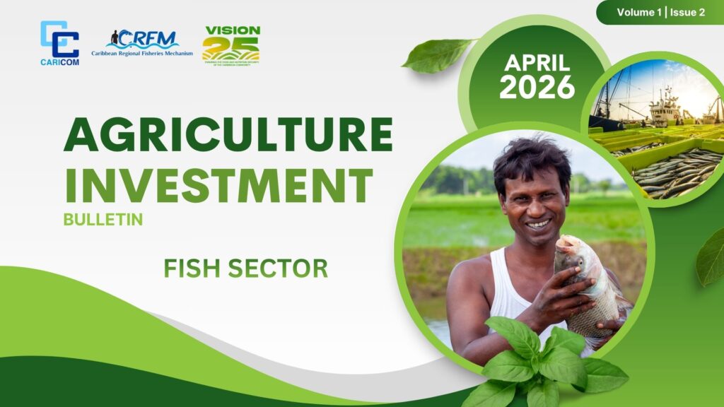 CARICOM Agriculture Investment Bulletin focuses on fish sector
